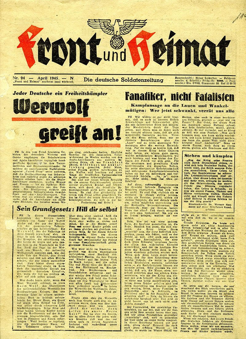 La portada de la edición de abril de 1945 de Front und Heimat ("Frente y hogar: el periódico del soldado alemán"), con el titular "¡El hombre lobo está atacando!"